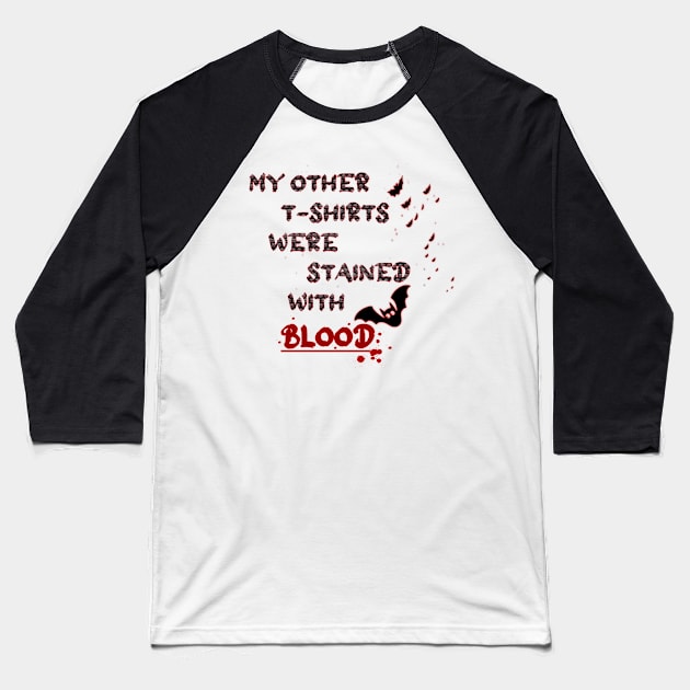 Blood stained Baseball T-Shirt by Darkwolf099_Designs